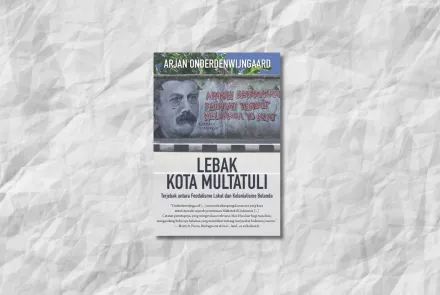 Multatuli dalam Lebak Dulu dan Kini